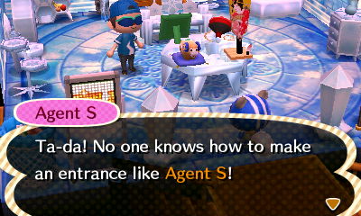 Agent S: Ta-da! No one knows how to make an entrance like Agent S!