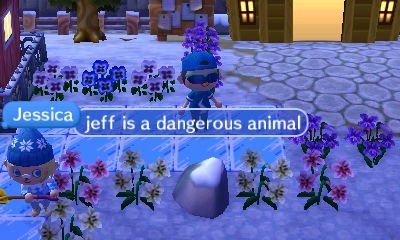 Jessica: Jeff is a dangerous animal!