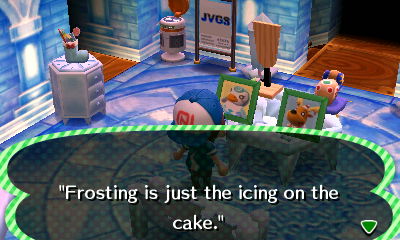 Quote on Sprinkle's pic: Frosting is just the icing on the cake.