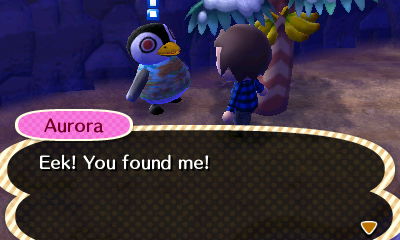 Aurora: Eek! You found me!