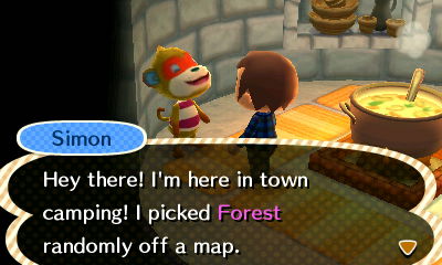 Simon: Hey there! I'm here in town camping! I picked Forest randomly off a map.