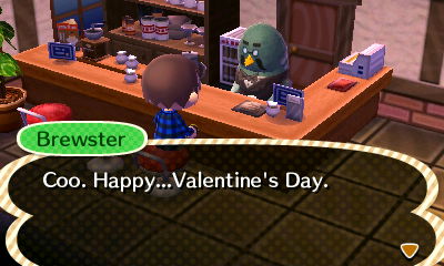 Brewster: Coo. Happy...Valentine's Day.