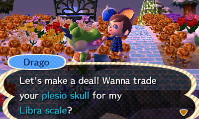 Drago: Let's make a deal! Wanna trade your plesio skull for my Libra scale?