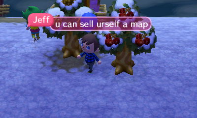 Jeff: You can sell yourself a map.