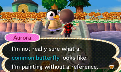 Aurora: I'm not really sure what a common butterfly looks like. I'm painting without a reference.