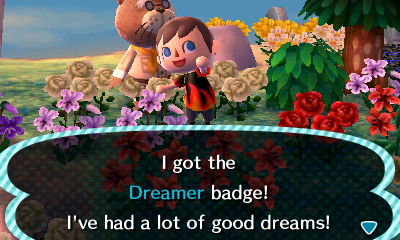 I got the Dreamer badge! I've had a lot of good dreams!