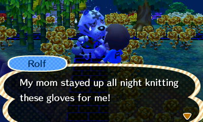 Rolf: My mom stayed up all night knitting these gloves for me!