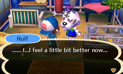 Rolf: ...I ...I feel a little bit better now.