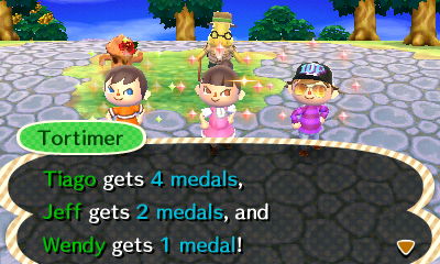 Tortimer: Tiago gets 4 medals, Jeff gets 2 medals, and Wendy gets 1 medal!