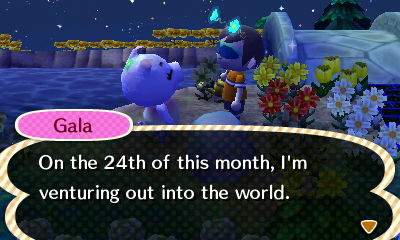 Gala: On the 24th of this month, I'm venturing out into the world.