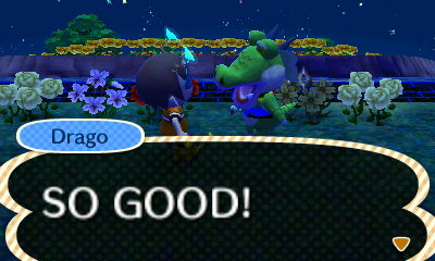 Drago: SO GOOD!