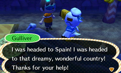 Gulliver: I was headed to Spain! I was headed to that dreamy, wonderful country! Thanks for your help!