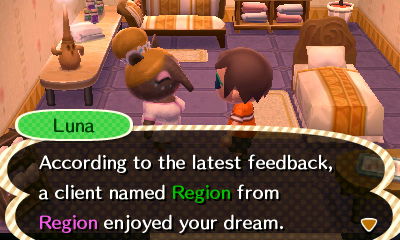 Luna: According to the latest feedback, a client named Region from Region enjoyed your dream.