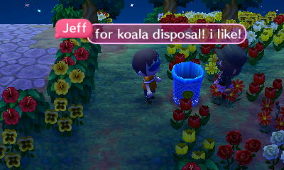 Jeff: For koala disposal! I like!