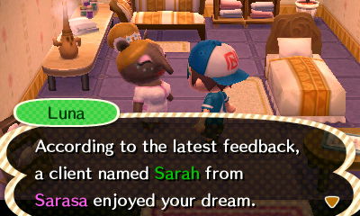 Luna: According to the latest feedback, a client named Sarah from Sarasa enjoyed your dream.