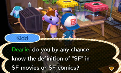 Kidd: Dearie, do you by any chance know the definition of SF in SF movies or SF comics?