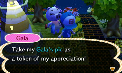 Gala: Take my Gala's pic as a token of my appreciation!