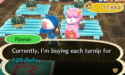 Reese: Currently, I'm buying each turnip for 126 bells.