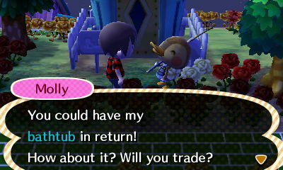 Molly: You could have my bathtub in return! How about it? Will you trade?