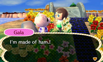 Gala: I'm made of ham!