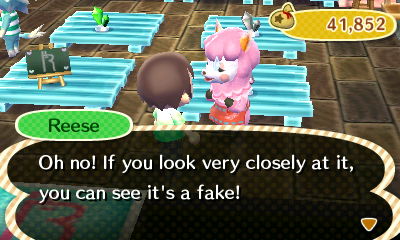 Reese: Oh no! If you look very closely at it, you can see it's a fake!