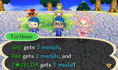 Tortimer: Jeff gets 2 medals, Rae gets 2 medals, and T Zelda gets 1 medal!