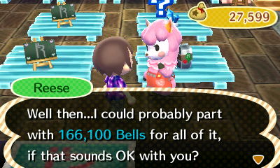 Reese: Well then...I could probably part with 166,100 bells for all of it, if that sounds OK with you?