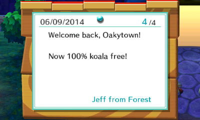 Message board post: Welcome back, Oakytown! Now 100% koala free!