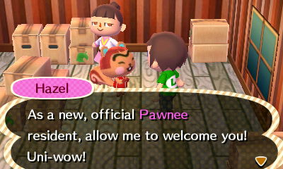 Hazel: As a new, official Pawnee resident, allow me to welcome you! Uni-wow!