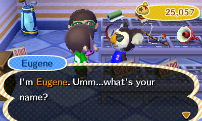 Eugene: I'm Eugene. Umm...what's your name?