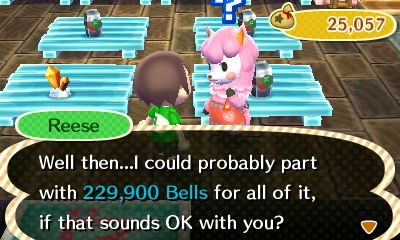 Reese: Well then...I could probably part with 229,900 bells for all of it, if that sounds OK with you?