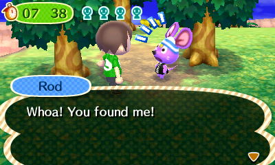 Rod: Whoa! You found me!