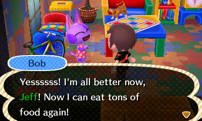 Bob: Yessssss! I'm all better now, Jeff! Now I can eat tons of food again!