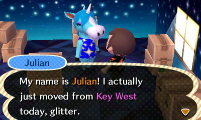 Julian: My name is Julian! I actually just moved from Key West today, glitter.