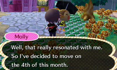 Molly: Well, that really resonated with me. So I've decided to move on the 4th of this month.