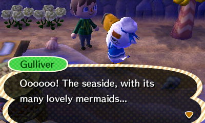 Gulliver: Oooooo! The seaside, with its many lovely mermaids...