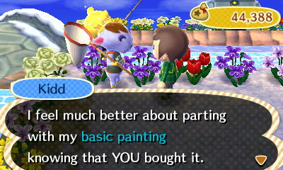 Kidd: I felt much better about parting with my basic painting knowing that YOU bought it.