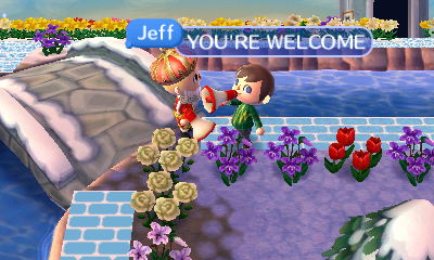 Jeff, using megaphone: YOU'RE WELCOME!