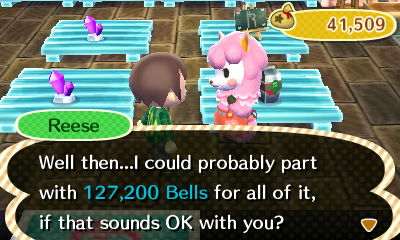 Reese: Well then...I could probably part with 127,200 bells for all of it, if that sounds OK with you?