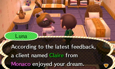 Luna: According to the latest feedback, a client named Claire from Monaco enjoyed your dream.