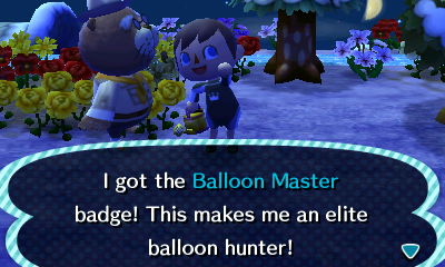 I got the Balloon Master badge! This makes me an elite balloon hunter!
