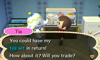 Tia: You could have my tea set in return! How about it? Will you trade?