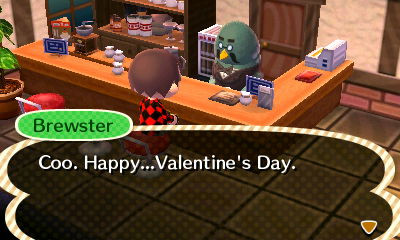 Brewster: Coo. Happy... Valentine's Day.