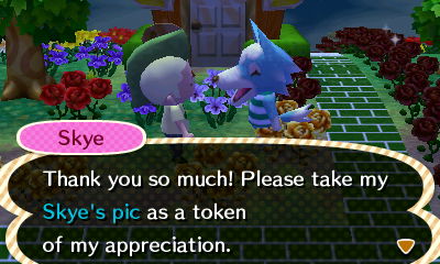 Skye: Thank you so much! Please take my Skye's pic as a token of my appreciation.