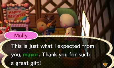 Molly: This is just what I expected from you, mayor. Thank you for such a great gift!