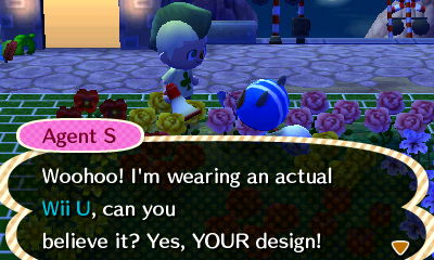 Agent S: Woohoo! I'm wearing an actual Wii U, can you believe it? Yes, YOUR design!