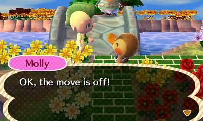 Molly: OK, the move is off!