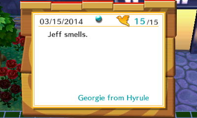 Jeff smells. -Georgie from Hyrule
