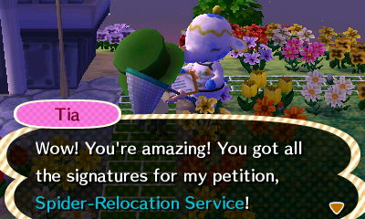 Tia: Whoa! You're amazing! You got all the signatures for my petition, Spider-Relocation Service!
