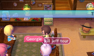 Georgie: Kill Jeff tour.
